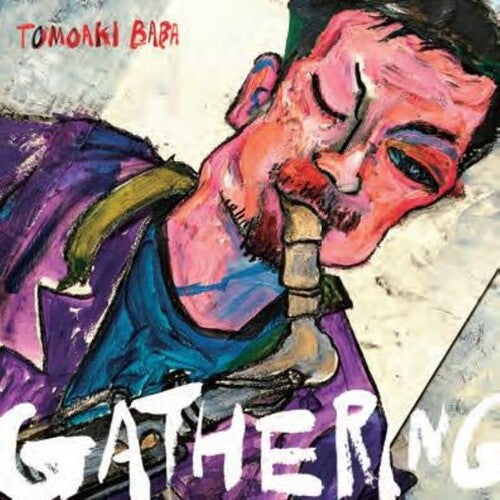Baba,tomoaki - Gathering - Music CD