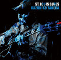 Takeda,kazuhiko - St. Louis Blues - Music CD