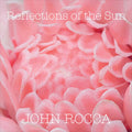Rocca,john - Reflections Of The Sun - Vinyl Record