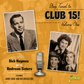 Haymes,dick / Andrews Sisters - Stay Tuned To Club 15 Volume 1: Starring Dick - Music CD