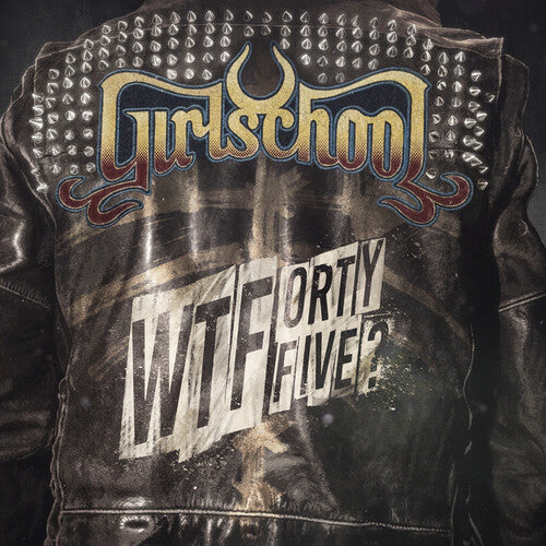 Girlschool - Wtfortyfive? - Music CD