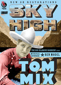 Tom Mix: Sky High And The Big Diamond Robbery - Tom Mix: Sky High And The Big Diamond Robbery - DVD