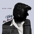 Lowe,nick - Dig My Mood - Vinyl Record