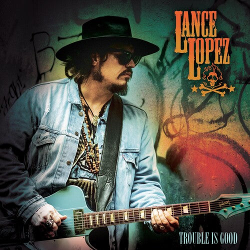 Lopez,lance - Trouble Is Good - Vinyl Record