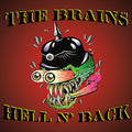 Brains - Hell N' Back - Music CD