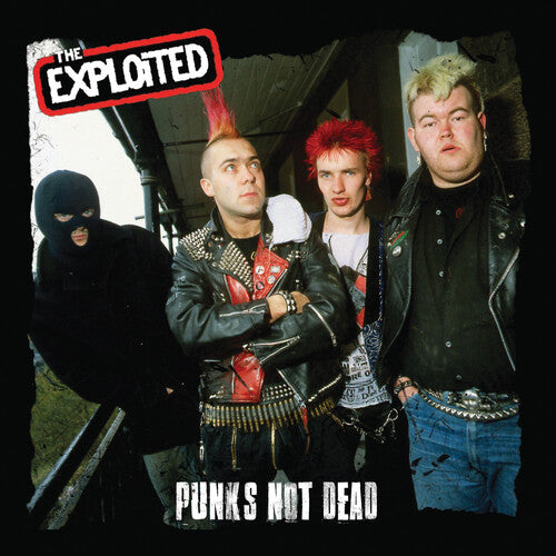 Exploited - Punk's Not Dead - Vinyl Record