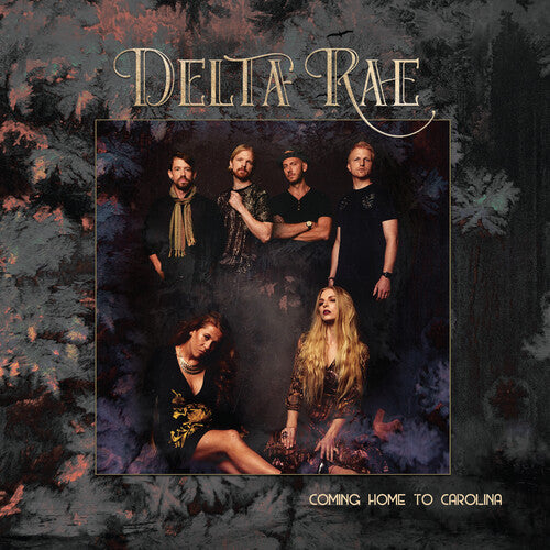 Delta Rae - Come Home To Carolina - Vinyl Record