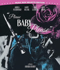 Please Baby Please - Please Baby Please - Blu-ray