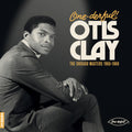 Clay,otis - One-derful Otis Otis Clay: The Chiacgo Masters - Vinyl Record