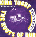 King Tubby - Roots Of Dub - Vinyl Record