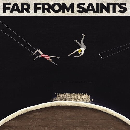 Far From Saints - Far From Saints - Music CD