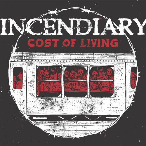 Incendiary - Cost Of Living - Vinyl Record