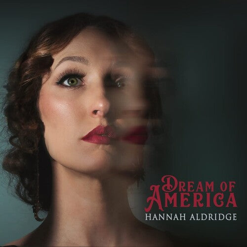 Aldridge,hannah - Dream Of America - Music CD