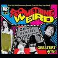 Something Weird - Greatest Hits - Vinyl Record