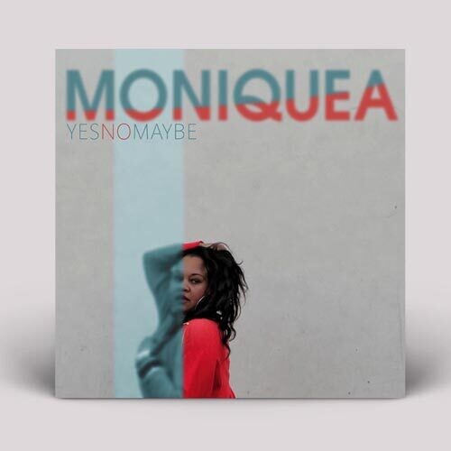 Moniquea - Yes No Maybe - Vinyl Record