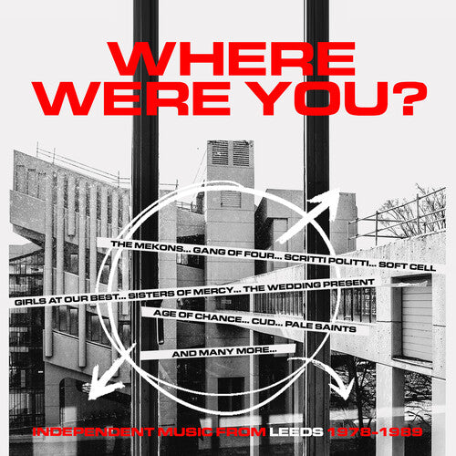 Where Were You: Independent Music From Leeds 78-89 - Where Were You: Independent Music From Leeds 78-89 - Music CD