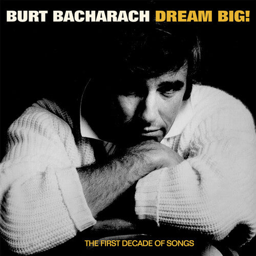 Bacharach,burt - Dream Big: The First Decade Of Song - Music CD