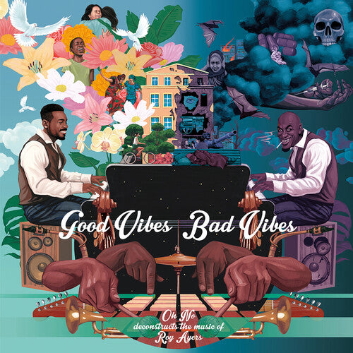 Oh No / Ayers,roy - Good Vibes / Bad Vibes - Vinyl Record