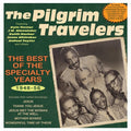 Pilgrim Travelers - Best Of The Specialty Years 1948-56 - Music CD