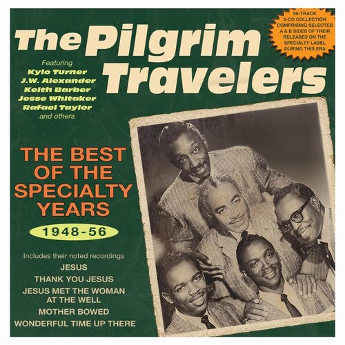 Pilgrim Travelers - Best Of The Specialty Years 1948-56 - Music CD