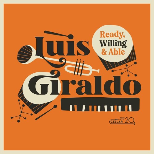 Giraldo,luis - Ready Willing And Able - Music CD
