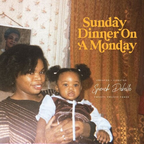 Debelle,speech - Sunday Dinner On A Monday - Music CD
