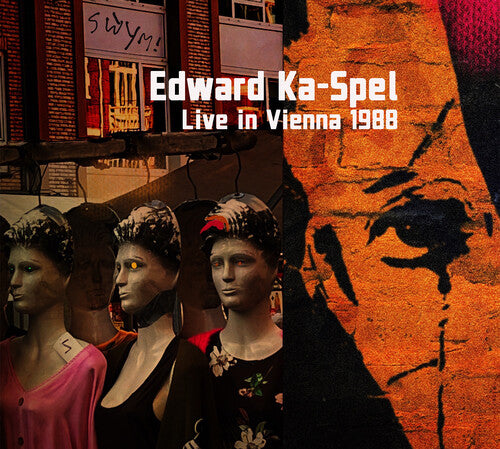 Ka-spel,edward - Live In Vienna 1988 - Music CD