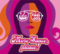 More Sauce Please! [LP] Vinyl Record