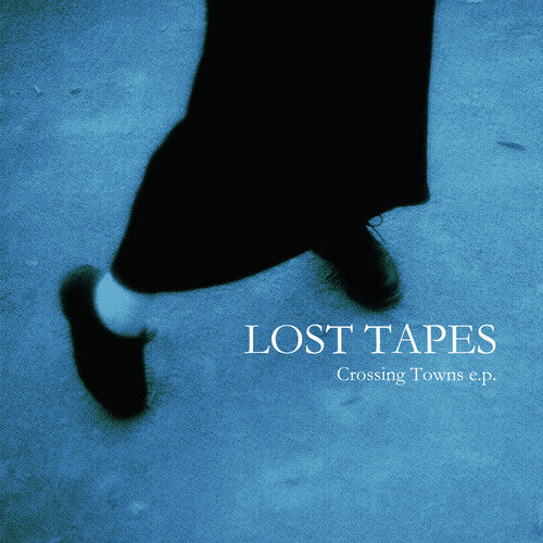 Lost Tapes - Crossing Towns - Vinyl Record