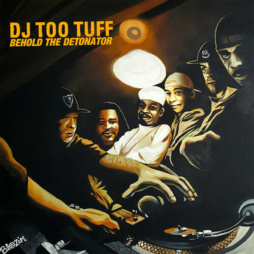 Dj Too Tuff - Behold The Detonator - Vinyl Record