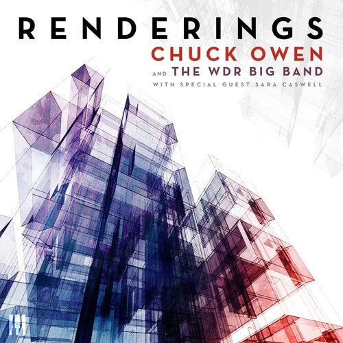 Owen,chuck & Wdr Big Band - Renderings - Music CD