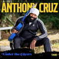 Cruz,anthony - Under The Covers - Music CD