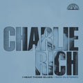 Rich,charlie - I Hear Those Blues: Rich In Stereo - Vinyl Record