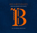 Wdr Big Band - Ariabesques: Wdr Big Band Plays Bach - Music CD