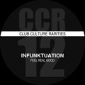 Infunktuation - Feel Real Good - Vinyl Record