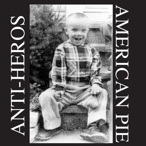 Anti Heros - American Pie - Vinyl Record