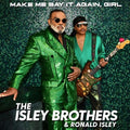 Isley Brothers - Make Me Say It Again Girl - Vinyl Record
