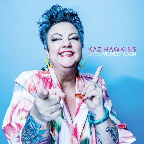 Hawkins,kaz - Until We Meet Again - Music CD