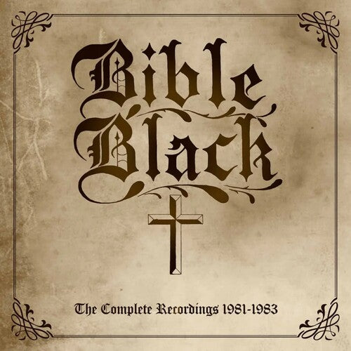 Bible Black - Complete Recordings 1981-1983 [with bonus 7-inch]