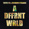 Smith,tv / Strange,richard - Dffrnt Wrld - Music CD