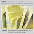 Nordin / Broman / Swedish Radio Symphony Orch - Voices From The Past - Music CD