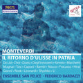 Monteverdi / Lisi / Dozio / Mugnai - Il Ritorno Di Ulisse In Patria - Music CD