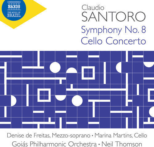 Santoro / Martins / Goias Philharmonic Orchestra - Symphony No. 8 Cello Concerto Tres Abstracoes - Music CD