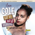Cole,ann - Got My Mojo Working 1954-1962 - Music CD