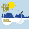 Le Vent Du Nord - Les Voix Du Vent Avec Cordes Et Piano - Music CD