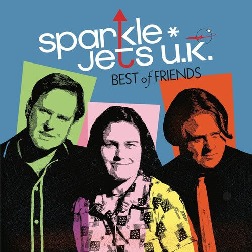 Sparkle Jets U.k. - Best Of Friends - Music CD