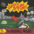 Baseball Project - Grand Salami Time - Music CD