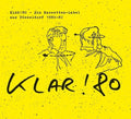 Klar 80: Ein Kassetten-label Aus Dusseldorf / Var - Klar 80: Ein Kassetten-label Aus Dusseldorf / Var - Music CD