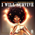 Yung Trapper Featuring Mizztress Glitter - I Will Survive - Music CD