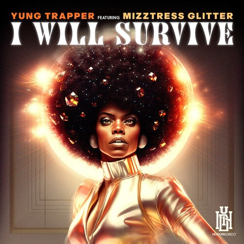 Yung Trapper Featuring Mizztress Glitter - I Will Survive - Music CD